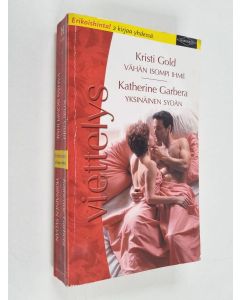 Kirjailijan Kristi Gold & Katherine Garbera käytetty kirja Vähän isompi ihme ; Yksinäinen sydän