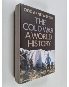 Kirjailijan Odd Arne Westad käytetty kirja The Cold War : a world history