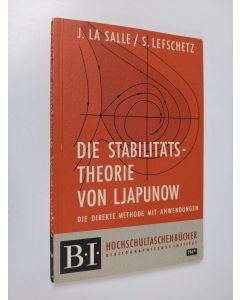 Kirjailijan J. La Salle & S. Lefschetz käytetty kirja Die stabilitätstheorie von ljapunow  :die direkte methode mit anwendungen