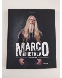 Kirjailijan Marco Hietala uusi kirja Marco Hietala : ruostumaton (UUDENVEROINEN)