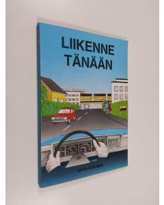 Kirjailijan Matti Karhima käytetty kirja Liikenne tänään