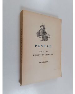 Kirjailijan Harry Martinson käytetty kirja Passad - Dikter