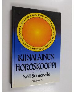Kirjailijan Neil Somerville käytetty kirja Kiinalainen horoskooppi
