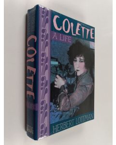 Kirjailijan Herbert R. Lottman käytetty kirja Colette : a life