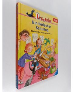 Kirjailijan Susanne Wechdorn käytetty kirja Ein tierischer Schultag