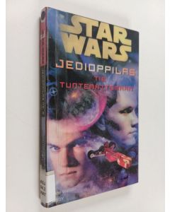 Kirjailijan Jude Watson käytetty kirja Jedioppilas 6 : Tie tuntemattomaan