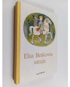 Kirjailijan Elsa Beskow käytetty kirja Elsa Beskowin satuja : valikoima