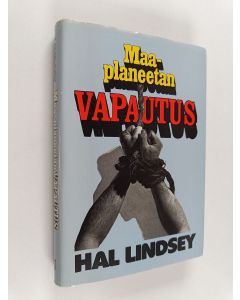 Kirjailijan Hal Lindsey käytetty kirja Maa-planeetan vapautus