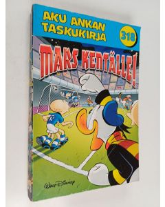 Kirjailijan Walt Disney käytetty kirja Mars kentälle!