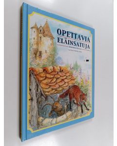 Kirjailijan Aisopos käytetty kirja Opettavia eläinsatuja Aisopoksen mukaan