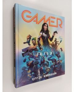 Kirjailijan Effie Karabuda käytetty kirja Gamer