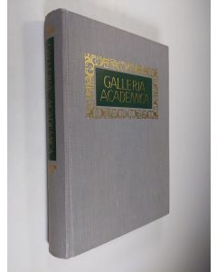 Kirjailijan Onni Okkonen käytetty kirja Galleria academica : yliopistomiesten muotokuvia = Akademiskt porträttgalleri