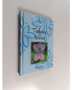 käytetty kirja Tahdon toivoa
