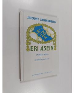 Kirjailijan August Strindberg käytetty kirja Eri asein : valikoima runoja