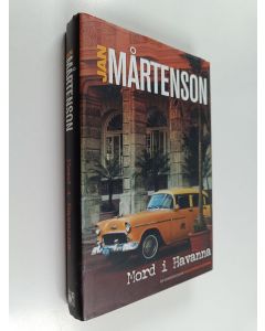 Kirjailijan Jan Mårtenson käytetty kirja Mord i Havanna