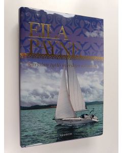Kirjailijan Eila Payne käytetty kirja Karjalan tyttö myrskyn silmässä