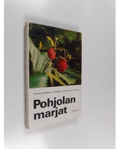 Kirjailijan Örjan Armfelt Hansell käytetty kirja Pohjolan marjat