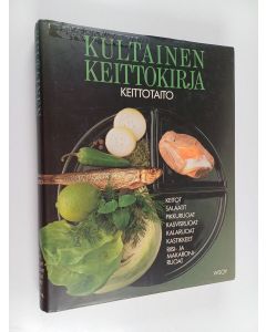 Kirjailijan Aila ym. Pakarinen käytetty kirja Kultainen keittokirja 1, Keittotaito