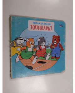 Kirjailijan Teutori käytetty kirja Miina ja Manu touhuavat