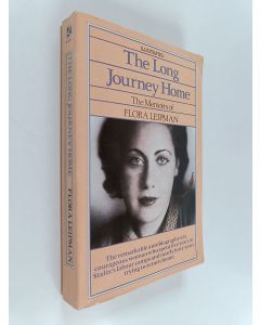 Kirjailijan Flora Leipman käytetty kirja The Long Journey Home - The Memoirs of Flora Leipman