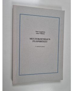 Kirjailijan Asko Välimaa & Tatu Leppänen käytetty kirja Muutoksenhaun pääpiirteet