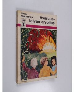 Kirjailijan Sven Wernström käytetty kirja Avaruuslaivan arvoitus