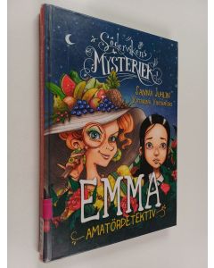 Kirjailijan Sanna Juhlin käytetty kirja Emma amatördetektiv