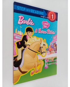 Kirjailijan Mary Man-Kong käytetty kirja I Can Be a Horse Rider (Barbie)