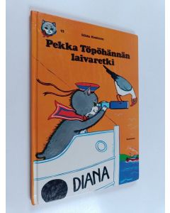 Kirjailijan Gösta Knutsson käytetty kirja Pekka Töpöhännän laivaretki