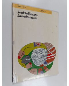 käytetty teos Joukkoliikenne kaavoituksessa