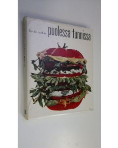 Kirjailijan Kerstin Andersson käytetty kirja Hyvää ruokaa puolessa tunnissa