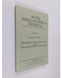 Kirjailijan Jaakko Hintikka käytetty kirja The semantics of questions and the questions of semantics : case studies in the interrelations of logic, semantics, and syntax