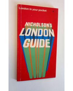 käytetty kirja Nicholson's London Guide - A comprehensive pocket guide to London's sights, pleasures and services with new maps and street index