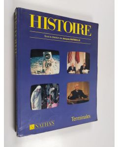 Kirjailijan Jacques Marseille käytetty kirja Histoire terminales - nouveau programme paru en 1988