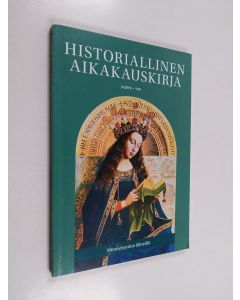 käytetty kirja Historiallinen aikakauskirja 3/2019 : Menneisyyden lähteillä