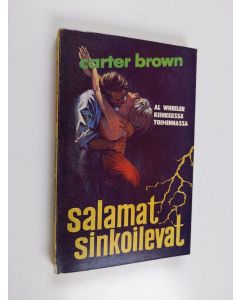 Kirjailijan Carter Brown käytetty kirja Salamat sinkoilevat