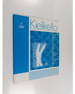 käytetty teos Kielikello 4/2000 : Kielenhuollon tiedotuslehti