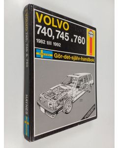Kirjailijan Matthew Minter käytetty kirja Volvo 740, 745 och 760 - Gör-det-själv handbok