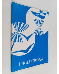 käytetty teos Laulukippari : M/a Ahti VI:n laulukirja