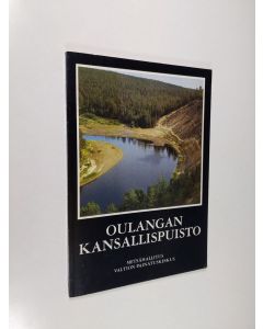 Tekijän Juha ym. Viramo  käytetty kirja Oulangan kansallispuisto