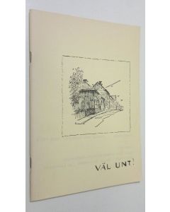 Kirjailijan Eva Wennerström-Hartmann käytetty teos Väl Unt!