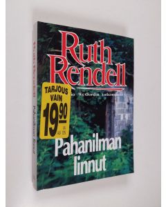 Kirjailijan Ruth Rendell käytetty kirja Pahanilman linnut