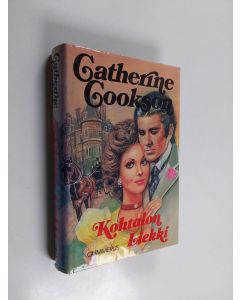 Kirjailijan Catherine Cookson käytetty kirja Kohtalon liekki