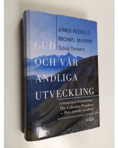 Kirjailijan James Redfield käytetty kirja Gud och vår andliga utveckling
