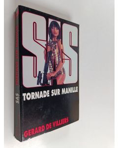 Kirjailijan Gérard De Villiers käytetty kirja Tornade sur Manille