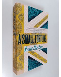Kirjailijan Rosie Dastgir käytetty kirja A small fortune