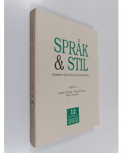 käytetty kirja Språk & Stil - Tidskrift för svensk språkforskning 12/2002