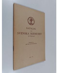 Kirjailijan Artut Zettersten käytetty teos Katalog över svenska skidmuseet (vid fiskartorpet)