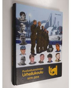 Kirjailijan Esko Lammi käytetty kirja Puolustusvoimien Urheilukoulu 1979-2014