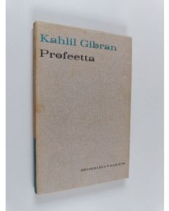 Kirjailijan Kahlil Gibran käytetty kirja Profeetta